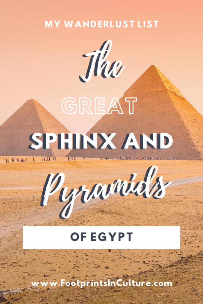 Pyramids of Giza Egypt_FootprintsinCulture